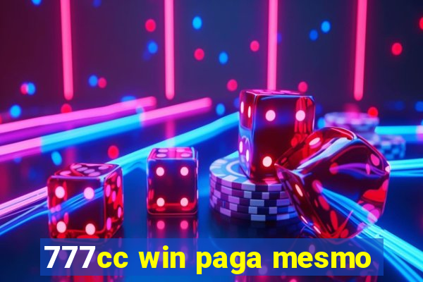 777cc win paga mesmo